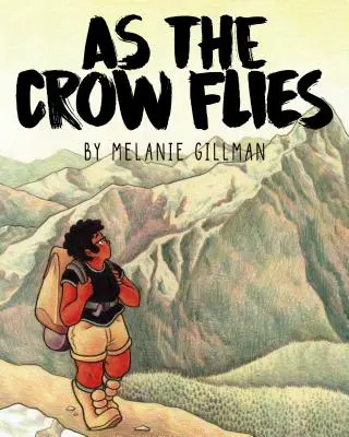 Cum zboară corbul - As the Crow Flies