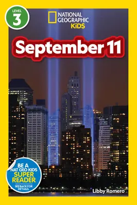 National Geographic Readers: 11 septembrie (Nivelul 3) - National Geographic Readers: September 11 (Level 3)