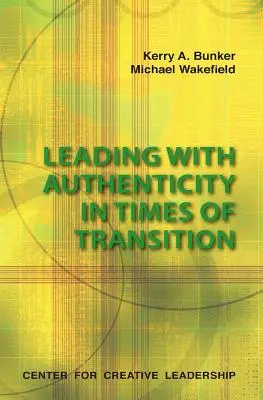 Conducerea cu autenticitate în perioade de tranziție - Leading with Authenticity in Times of Transition