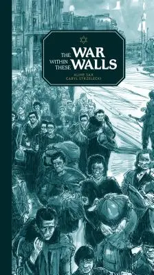 Războiul din interiorul acestor ziduri - The War Within These Walls