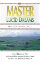 Maestru al viselor lucide - Master of Lucid Dreams