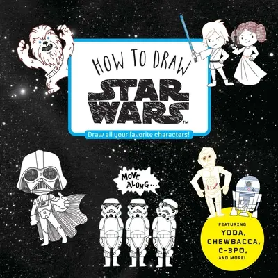 Cum să desenezi Star Wars - How to Draw Star Wars