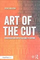 Art of the Cut: Conversații cu editorii de film și televiziune - Art of the Cut: Conversations with Film and TV Editors