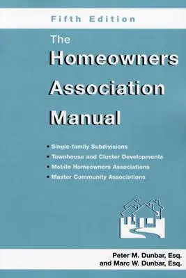 Manualul Asociației de Proprietari - The Homeowners Association Manual