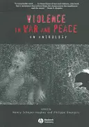 Violența în război și pace: O antologie - Violence in War and Peace: An Anthology