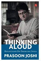 THINKING ALOUD - Reflecții asupra Indiei - THINKING ALOUD - Reflections on India