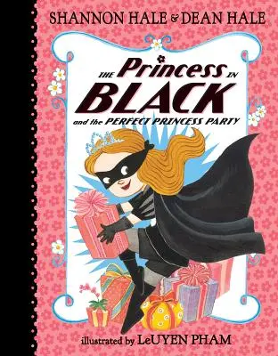 Prințesa în negru și petrecerea prințesei perfecte - The Princess in Black and the Perfect Princess Party