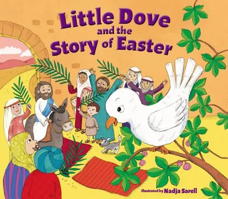 Micul porumbel și povestea Paștelui - Little Dove and the Story of Easter