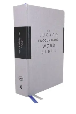 Nkjv, Lucado Encouraging Word Bible, gri, pânză peste carton, imprimare confortabilă: Sfânta Biblie, Noua versiune King James - Nkjv, Lucado Encouraging Word Bible, Gray, Cloth Over Board, Comfort Print: Holy Bible, New King James Version