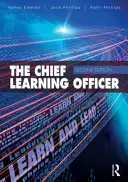 Chief Talent Officer: Rolul în continuă evoluție al ofițerului-șef al învățării - Chief Talent Officer: The Evolving Role of the Chief Learning Officer