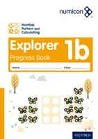 Numicon: Numere, modele și calcule 1 Explorer Progress Book B (pachet de 30) - Numicon: Number, Pattern and Calculating 1 Explorer Progress Book B (Pack of 30)