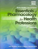 Ghid de studiu pentru Woodrow/Colbert/Smith's Essentials of Pharmacology for Health Professions, 7th - Study Guide for Woodrow/Colbert/Smith's Essentials of Pharmacology for  Health Professions, 7th