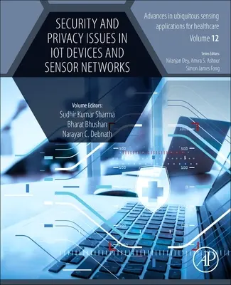 Probleme de securitate și confidențialitate în dispozitivele Iot și rețelele de senzori - Security and Privacy Issues in Iot Devices and Sensor Networks