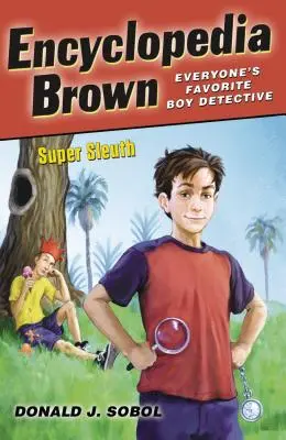 Enciclopedia Brown, super-sleuth - Encyclopedia Brown, Super Sleuth