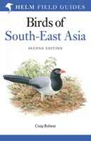 Ghid de teren pentru păsările din Asia de Sud-Est - Field Guide to the Birds of South-East Asia