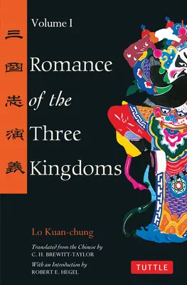 Romance of the Three Kingdoms Volumul 1 - Romance of the Three Kingdoms Volume 1