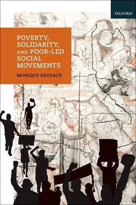 Sărăcie, solidaritate și mișcări sociale conduse de săraci - Poverty, Solidarity, and Poor-Led Social Movements