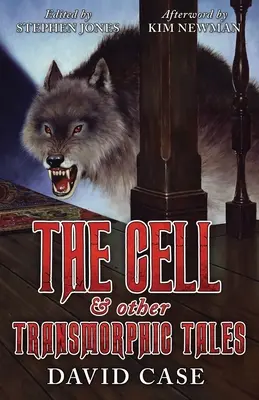 Celula și alte povești transmorfice - The Cell & Other Transmorphic Tales