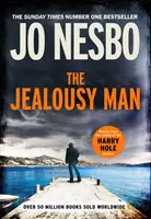 Jealousy Man - De la autorul seriei Harry Hole, bestsellerul Sunday Times nr.1 - Jealousy Man - From the Sunday Times No.1 bestselling author of the Harry Hole series