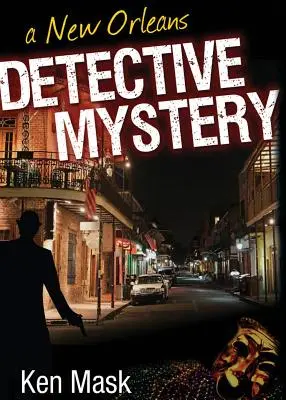 Un mister detectiv din New Orleans - A New Orleans Detective Mystery