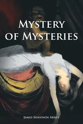 Misterul misterelor - Mystery of Mysteries