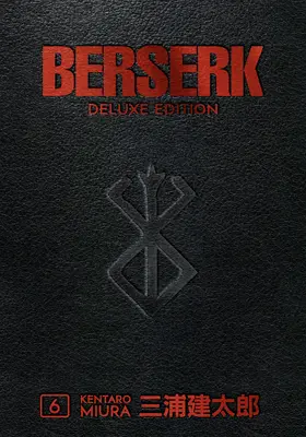 Berserk Deluxe Volumul 6 - Berserk Deluxe Volume 6