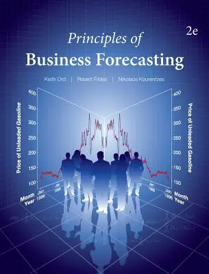 Principii de previziune în afaceri--2nd ed - Principles of Business Forecasting--2nd ed
