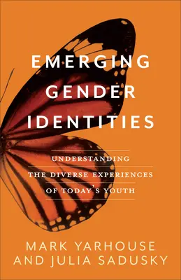 Identități de gen emergente - Emerging Gender Identities