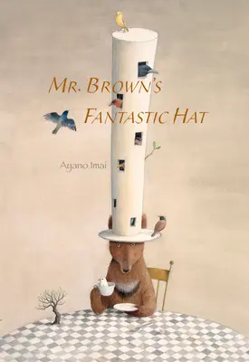 Pălăria fantastică a domnului Brown - Mr. Brown's Fantastic Hat