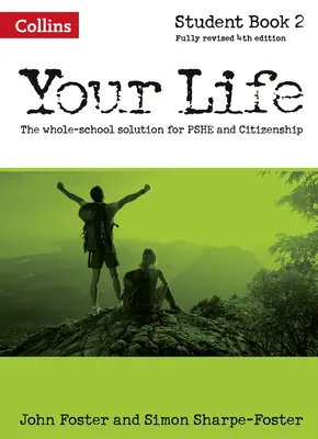 Viața ta - Cartea elevului 2 - Your Life - Student Book 2