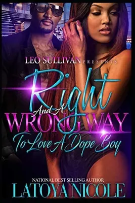 Un mod corect și unul greșit de a iubi un băiat drogat - Right and a Wrong Way to Love a Dopeboy