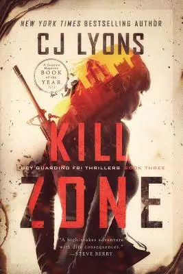 Kill Zone: un thriller FBI de Lucy Guardino - Kill Zone: a Lucy Guardino FBI Thriller
