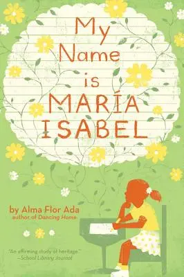 Numele meu este Maria Isabel - My Name Is Maria Isabel