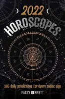 2022 Horoscop zilnic - 365 de previziuni zilnice pentru fiecare semn zodiacal - 2022 Daily Horoscopes - 365 daily predictions for every zodiac sign