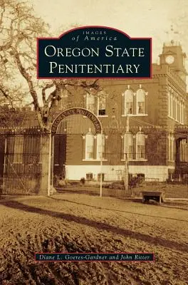 Penitenciarul de Stat Oregon - Oregon State Penitentiary