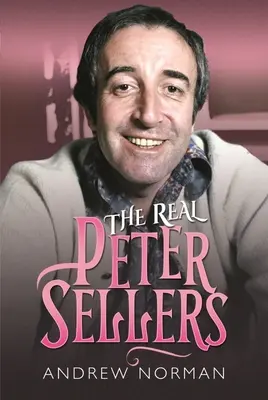 Adevăratul Peter Sellers - The Real Peter Sellers