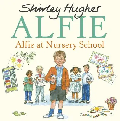 Alfie la grădiniță - Alfie at Nursery School