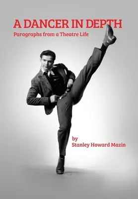 O dansatoare în profunzime - A Dancer in Depth