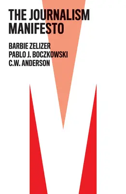 Manifestul jurnalismului - The Journalism Manifesto