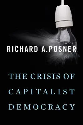 Criza democrației capitaliste - The Crisis of Capitalist Democracy