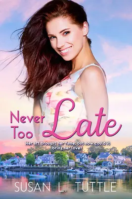 Niciodată prea târziu - Never Too Late