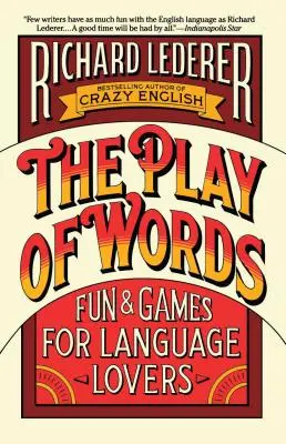 Jocul cuvintelor: The Play of Words - The Play of Words