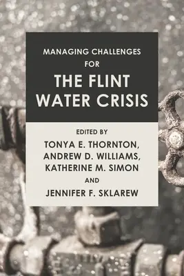 Gestionarea provocărilor pentru criza apei din Flint - Managing Challenges for the Flint Water Crisis