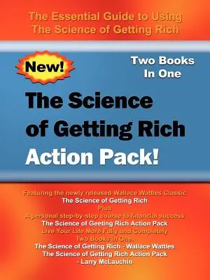 The Science of Getting Rich Action Pack!: Ghidul esențial pentru utilizarea The Science of Getting Rich - The Science of Getting Rich Action Pack!: The Essential Guide to Using The Science of Getting Rich