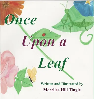 A fost odată o frunză - Once Upon a Leaf
