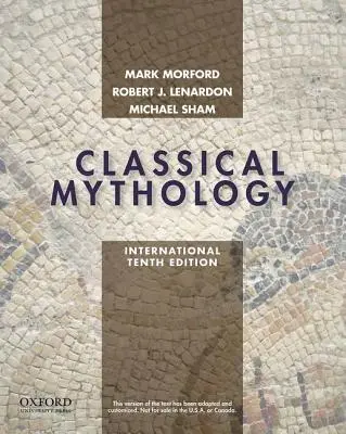 Mitologie clasică, ediție internațională - Classical Mythology, International Edition