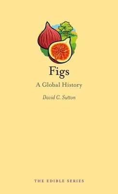 Figs: O istorie globală - Figs: A Global History