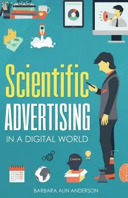 Publicitatea științifică: Într-o lume digitală - Scientific Advertising: In a Digital World
