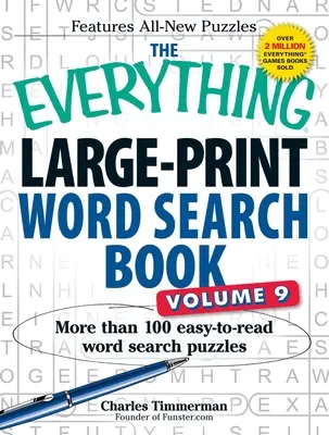 The Everything Large-Print Word Search Book, Volume 9: Mai mult de 100 de puzzle-uri de căutare a cuvintelor ușor de citit - The Everything Large-Print Word Search Book, Volume 9: More Than 100 Easy-To-Read Word Search Puzzles