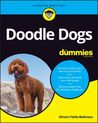 Câini Doodle pentru manechine - Doodle Dogs for Dummies